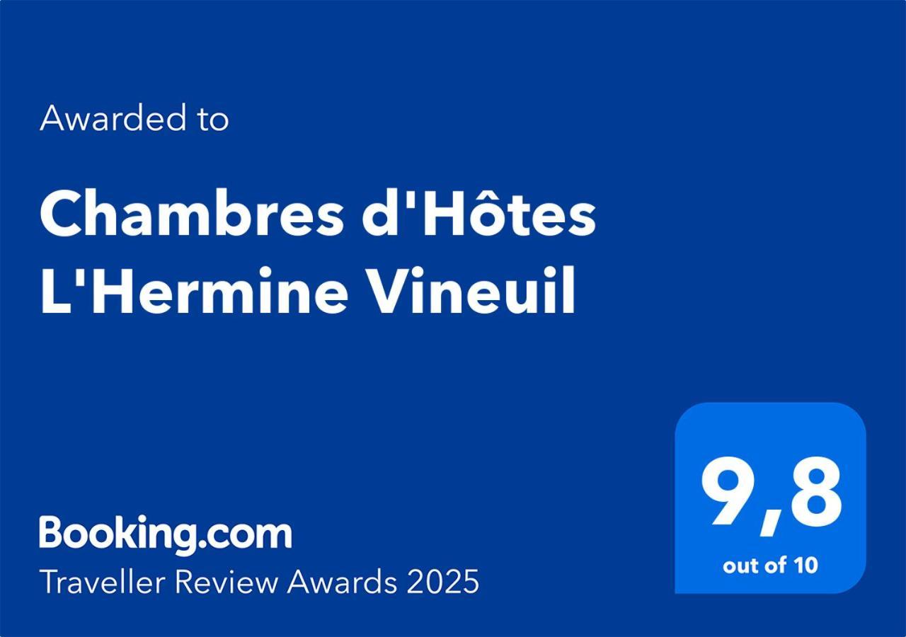 Chambres D'Hotes L'Hermine Vineuil Vineuil  Zewnętrze zdjęcie